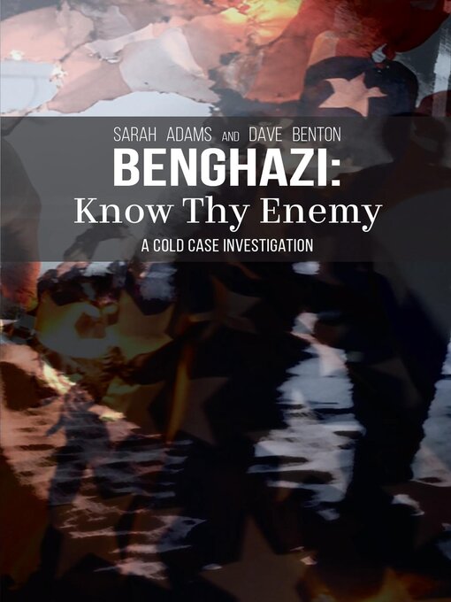 Title details for Benghazi by Sarah Adams - Available